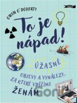 To je nápad!