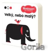 Montessori pro miminka: Velký nebo malý