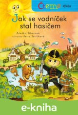 Čteme spolu – Jak se vodníček stal hasičem