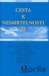 Cesta k nesmrtelnosti II.
