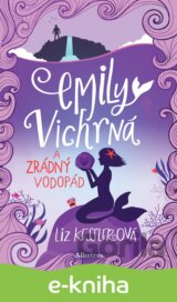 Emily Vichrná a zrádný vodopád