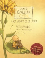 Malý čmeliak Cyril chce vedieť, čo je láska