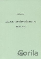 Základy strojného inžinierstva