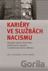 Kariéry ve službách nacismu