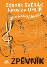 Zpěvník Zdeněk Svěrák a Jaroslav Uhlíř