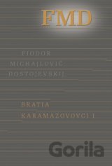 Bratia Karamazovovci I