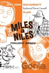 Miles a Niles 4: Posledný smiech