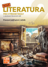 Nová literatura pro střední školy s ukázkami literárních děl