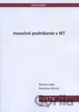 Inovačné podnikanie v IKT