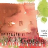 Ve Strážnici na vojnu verbujú