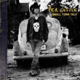 Per Gessle: Small Town Talk