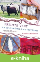 Předení vlny na kolovrátku a na vřetánku