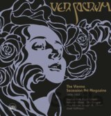 Ver Sacrum: The Vienna Secession Art Magazine 1898–1903