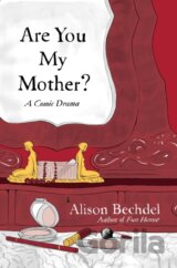 Are You My Mother?