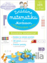 Zvládáme matematiku s Montessori a singapurskou metodou