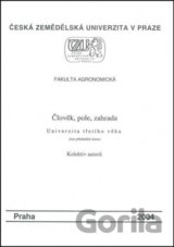 Člověk, pole, zahrada