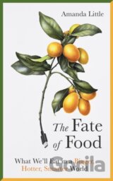 The Fate of Food
