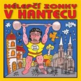 V.A.: Nélepčí zonky v hantecu