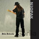 Miloš Makovský: Neopak