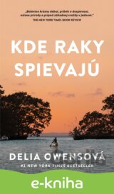 Kde raky spievajú