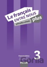 Le français ENTRE NOUS plus 3