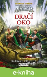 Spirit Animals: Soumrak strážců – Dračí oko