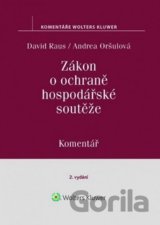 Zákon o ochraně hospodářské soutěže Komentář