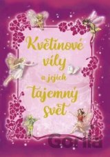 Květinové víly a jejich tajemný svět