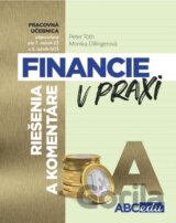 Financie v praxi - riešenie a komentáre - časť A