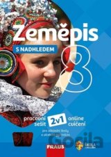 Zeměpis 8 s nadhledem Pracovní sešit