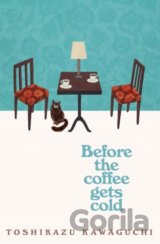 Before the Coffee Gets Cold