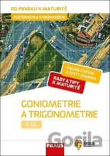 Matematika s nadhledem od prváku k maturitě 9 - Goniometrie a trigonometrie