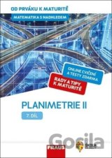 Matematika s nadhledem od prváku k maturitě 7 - Planimetrie II.