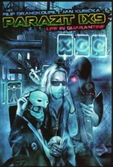 Parazit IX9 : life in quarantine