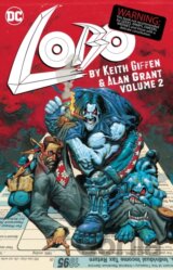 Lobo by Keith Giffen and Alan Grant
