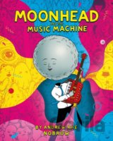 Moonhead and the Music Machine
