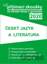 Tvoje přijímací zkoušky 2020 na střední školy a gymnázia: Český jazyk a literatura