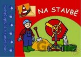 Na stavbě