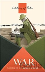 Letters of Note: War