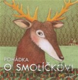 Pohádka o Smolíčkovi