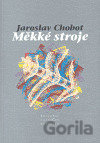 Měkké stroje