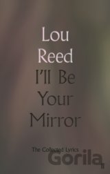 I'll Be Your Mirror