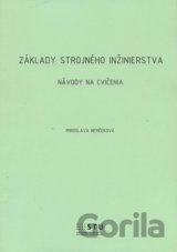 Základy strojného inžinierstva