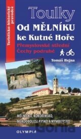 Toulky od Mělníka po Kutnou Horu