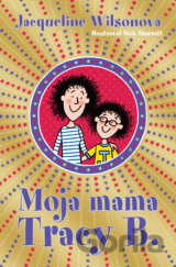 Moja mama Tracy B.