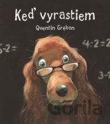 Keď vyrastiem