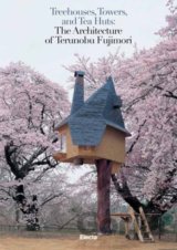 Treehouses, Towers and Tea Huts