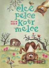 Elce, pelce, kotrmelce