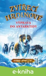 Zvířecí hrdinové – Výprava do Antarktidy