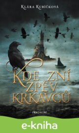 Kde zní zpěv krkavců